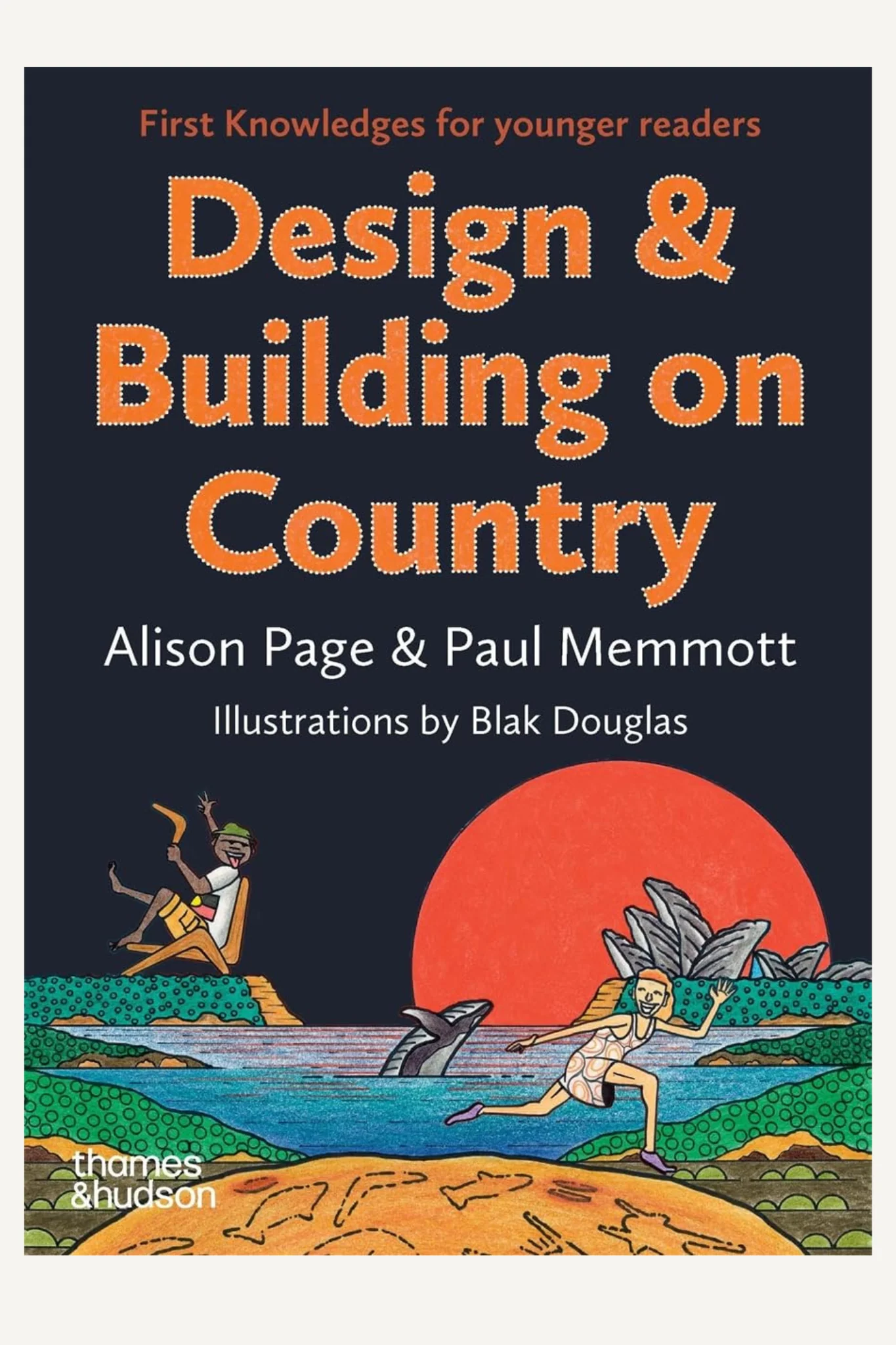 Design & Building on Country: First Knowledges for younger readers