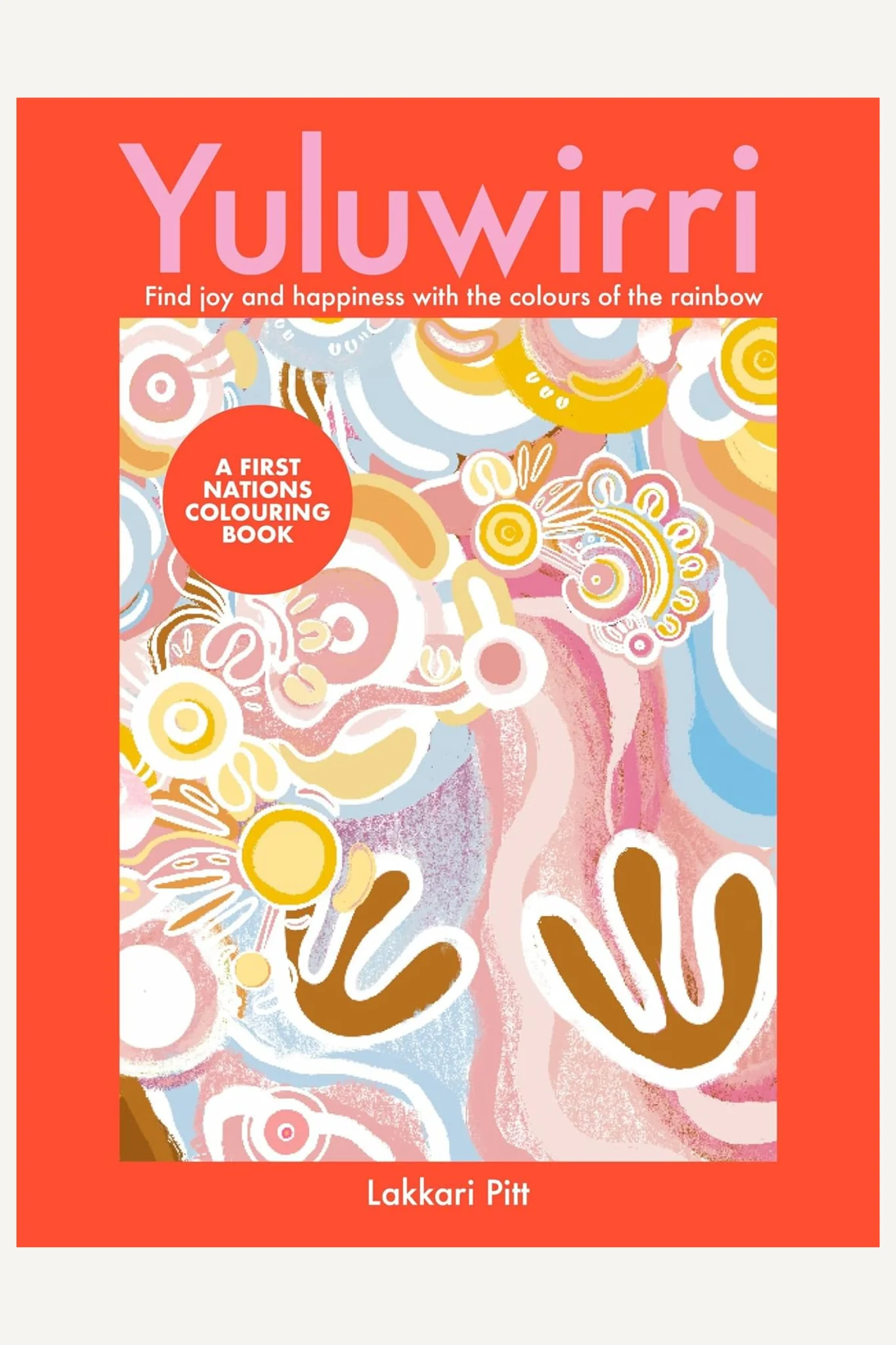 Yuluwirri: A First Nations colouring book